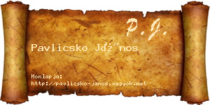 Pavlicsko János névjegykártya